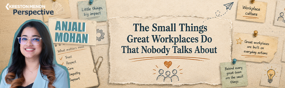 The Small Things Great Workplaces Do That Nobody Talks About
