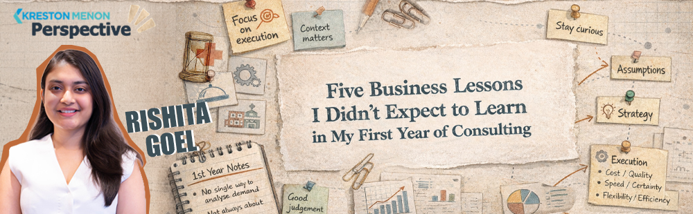 Five Business Lessons I Didn't Expect to Learn in My First Year of Consulting